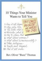 10_things_your_minister_wants_to_tell_you