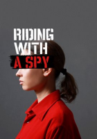 Riding_with_a_Spy