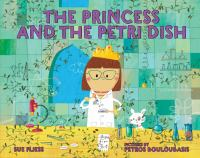 The_princess_and_the_petri_dish