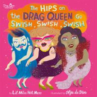 Hips_on_the_drag_queen_go_swish__swish__swish
