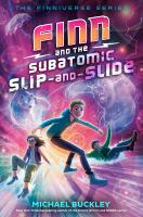 Finn_and_the_subatomic_slip_and_slide