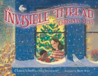 An_invisible_thread_Christmas_story