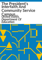 The_President_s_Interfaith_and_Community_Service_Campus_Challenge_biennial_report