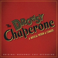 The_Drowsy_Chaperone__Original_Broadway_Cast_Recording_