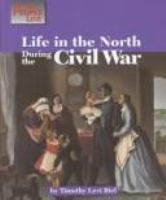 Life in the North during the Civil War
