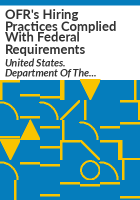 OFR_s_hiring_practices_complied_with_federal_requirements