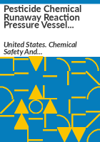 Pesticide_chemical_runaway_reaction_pressure_vessel_explosion