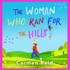 The_Woman_Who_Ran_For_The_Hills
