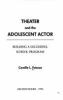 Theater_and_the_adolescent_actor