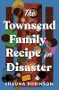 The_Townsend_Family_Recipe_for_Disaster
