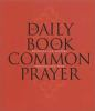The_daily_book_of_common_prayer