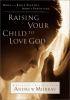 Raising_your_child_to_love_God