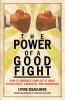 The_power_of_a_good_fight
