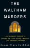 The_Waltham_murders