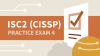 Practice_Exam_4_for_ISC2_Certified_Information_Systems_Security_Professional__CISSP_