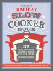 The_Great_Holiday_Slow_Cooker_Book