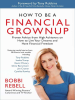 How_to_Be_a_Financial_Grownup