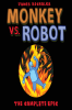 Monkey_vs_Robot__The_Complete_Epic