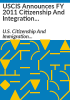 USCIS_announces_FY_2011_Citizenship_and_Integration_Grant_Program_recipients__9_million_awarded_to_expand_citizenship_preparation_programs_for_permanent_residents