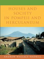 Houses_and_society_in_Pompeii_and_Herculaneum