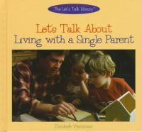 Let_s_talk_about_living_with_a_single_parent