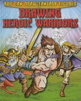 Drawing_heroic_warriors