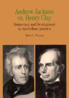 Andrew_Jackson_vs__Henry_Clay