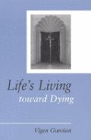 Life_s_living_toward_dying