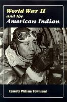 World_War_II_and_the_American_Indian