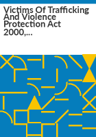 Victims_of_Trafficking_and_Violence_Protection_Act_2000__trafficking_in_persons_report
