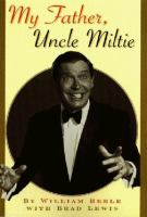 My_father__Uncle_Miltie