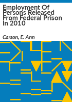 Employment_of_persons_released_from_federal_prison_in_2010