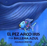 El_pez_arco_iris_y_la_ballena_azul