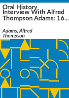 Oral_history_interview_with_Alfred_Thompson_Adams