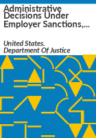 Administrative_decisions_under_employer_sanctions__unfair_immigration-related_employment_practices__and_civil_penalty_document_fraud_laws