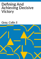 Defining_and_achieving_decisive_victory