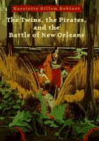 The_twins__the_pirates__and_the_Battle_of_New_Orleans