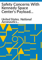 Safety_concerns_with_Kennedy_Space_Center_s_payload_ground_operations