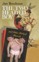 The_two-headed_boy__and_other_medical_marvels