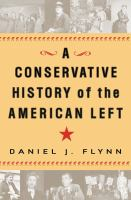 A_conservative_history_of_the_American_Left