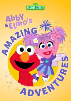 Sesame_Street__Abby___Elmo_s_Amazing_Adventures